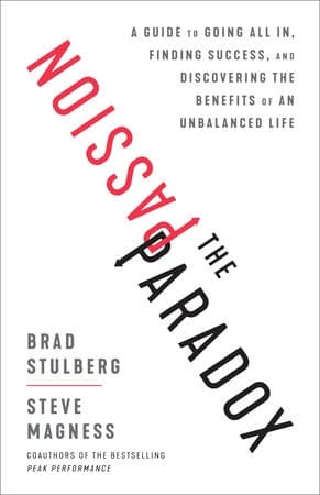 The passion paradox