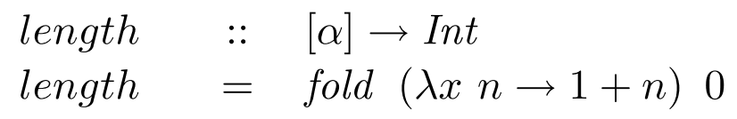 Length implemented using fold Length implemented using fold